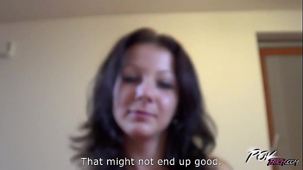 Povbitch 18yo brunette came to try sex on camera with stranger and love it