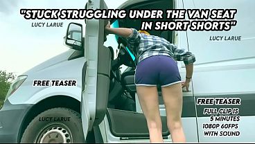 Stuck Struggling Under The Van Seat In Short Shorts