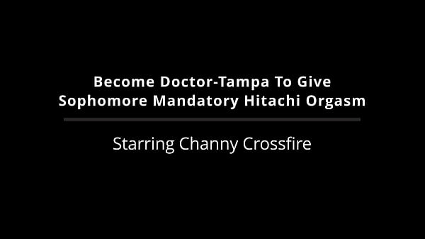 Become Doctor-Tampa, Give Sophomore Channy Crossfire Mandatory Hitachi Magic Wand Orgasms During Physical For College At HitachiHoes - Reup