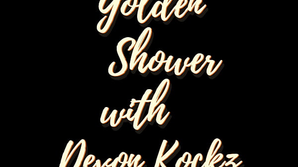 Golden Shower with Devon Kockz
