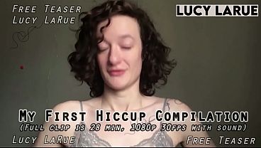 “My First Hiccup Compilation”