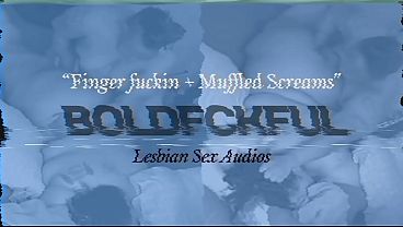 Black Lesbian Finger Fucking Audio