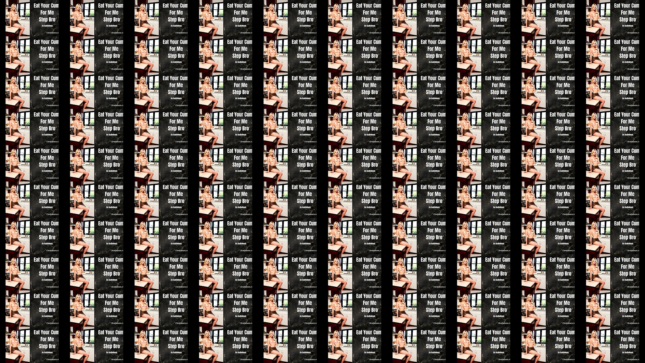 Horny Stepsister Gives Cum Eating Instructions - CEI Audiobook 预览图