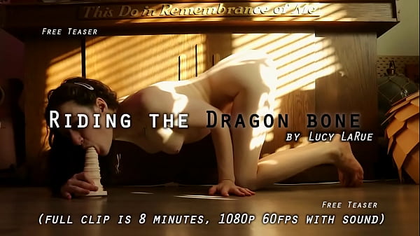 “Riding the Dragon Bone" by Lucy LaRue Free Teaser