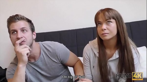 HUNT4K. Only sex for money can save the bad situation of a couple
