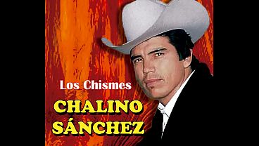 Gossip - Chalino Sánchez