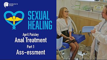 Sexual Healing Anal Treatment - Part 1 Ass-essment