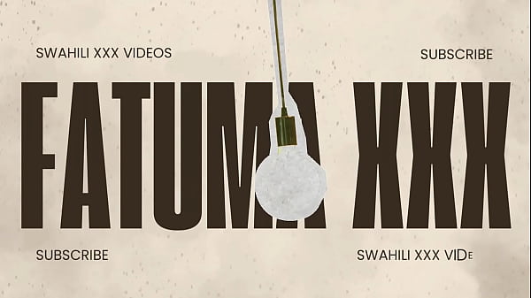 Today I get anal sex with Fatuma XXX
